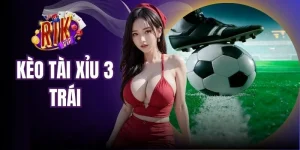 Kèo Tài Xỉu 3 Trái - Dự Đoán Kết Quả Bóng Đá Thú Vị