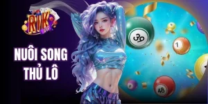 Nuôi Song Thủ Lô Khôn Ngoan - Lối Chơi Bền Tại Rikvip