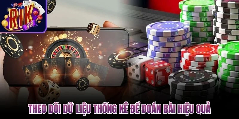 theo doi du lieu thong ke de doan bai hieu qua