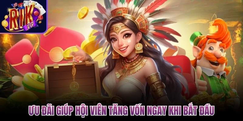 uu dai giup hoi vien tang von ngay khi bat dau